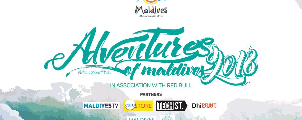 Submit your 1 minute videos for Adventures of Maldives and stand a chance to win MVR 120,000!
